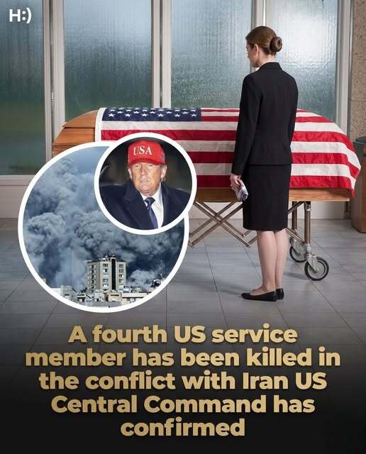 US Central Command confirmed that four U.S. service members have died in the ongoing conflict with Iran