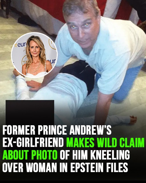 Former Prince Andrew’s ex-girlfriend makes wild claim about photo of him kneeling over woman in Epstein files