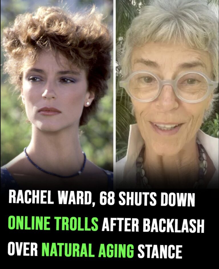 Rachel Ward, 68 shuts down online trolls after backlash over natural aging stance