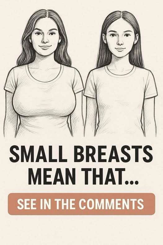 If a Woman Has Small Breasts, Does It Really Mean Anything About Her Personality or Body? Experts Break Down Common Myths, Social Stereotypes, Biological Facts, and Misconceptions, Revealing Why Body Features Do Not Define Character, Confidence, Health, or Worth, Challenging Outdated Beliefs and Encouraging a More Realistic, Respectful Understanding of Natural Human Diversity and individual differences